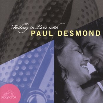 Falling In Love With Paul Desmond - Paul Desmond