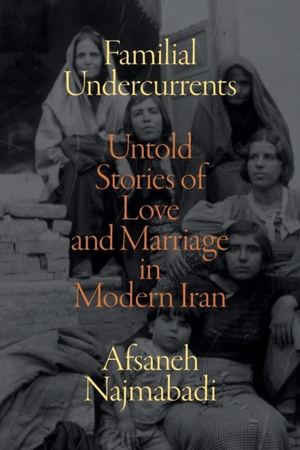 Familial Undercurrents Untold Stories of Love and Marriage in Modern