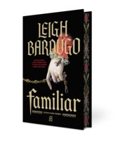 Familiar Bardugo Leigh