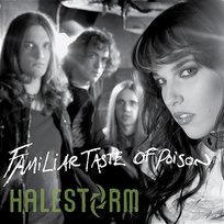 Familiar Taste Of Poison Halestorm