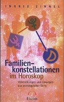 Familienkonstellationen im Horoskop Zinnel Ingrid