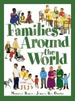 Families Around the World - Ruurs Margriet