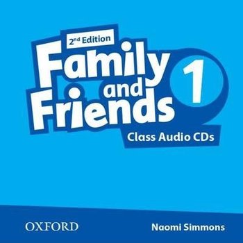 Family and Friends 1. Edition 2. Class Audio CDs - Simmons Naomi