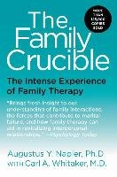 Family Crucible Whitaker Carl A., Napier Augustus Y.