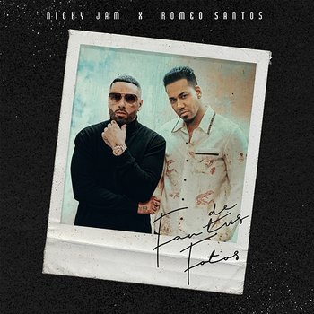 Fan de Tus Fotos - Nicky Jam, Romeo Santos