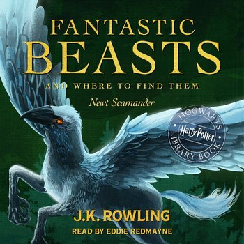 Fantastic Beasts and Where to Find Them - audiobook - Rowling J. K.