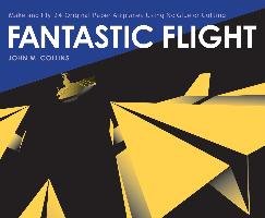 Fantastic Flight - Collins John M.