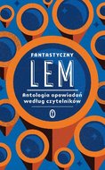 Fantastyczny Lem - Lem Stanisław