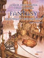 Fantasy. Krajobrazy i widoki miast Rob Alexander