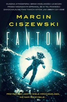 Fantom  - Ciszewski Marcin