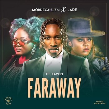 Far Away - Mordecaii & Ladé feat. Xaven