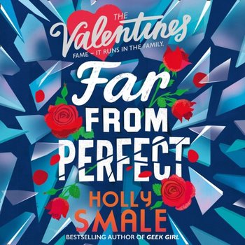 Far From Perfect (The Valentines, Book 2) - Smale Holly