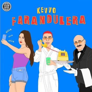 Farandulera - Kevvo