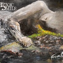 Farewell Toxic Smile
