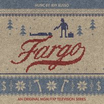 Fargo (An Original MGM / FXP Television Series) Adam Klemens, The Prague FILMharmonic Orchestra, Jeff Russo