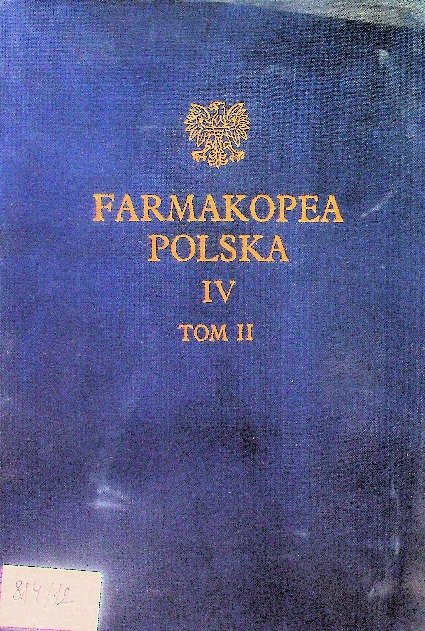 Farmakopea Polska IV Tom II - Opracowanie zbiorowe | Książka w Empik