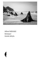 Faronauci. Dookoła Bałtyku Robiński Adam