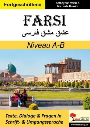 FARSI / Niveau A-B (Band 6) - KOHL VERLAG Der Verlag Mit Dem Baum ...