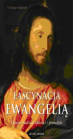 Fascynacja Ewangelią