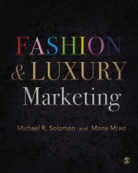 Fashion & Luxury Marketing - Michael R. Solomon