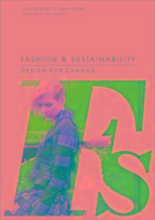 Fashion & Sustainability Grose Lynda, Fletcher Kate