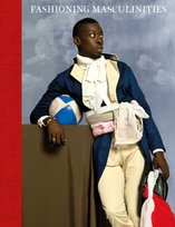 Fashioning Masculinities: The Art of Menswear Opracowanie zbiorowe