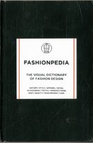 Fashionpedia. The visual dictionary of fashion design Fashionary