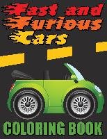 Fast and Furious Cars Coloring Book - Publishing LLC Speedy