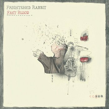 Fast Blood - Frightened Rabbit