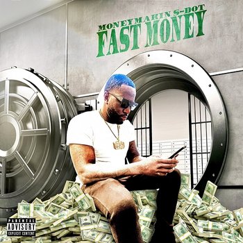 Fast Money - MONEYMAKIN S-DOT