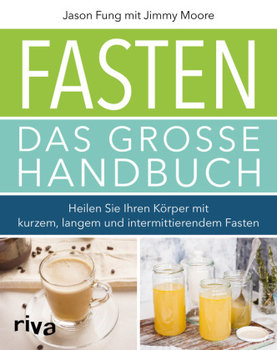 Fasten - Das große Handbuch - Moore Jimmy, Fung Jason