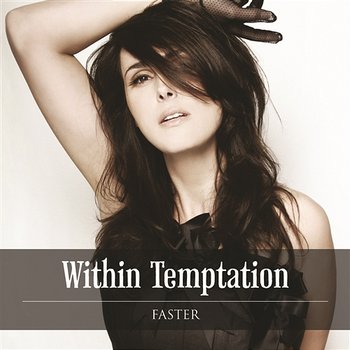 Faster - Within Temptation
