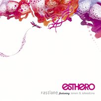 Fastlane Esthero