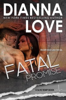 Fatal Promise - Love Dianna