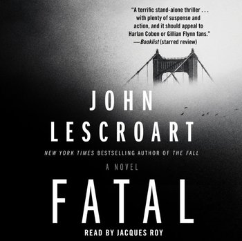 Fatal - Lescroart John