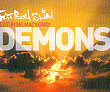 FATBOY SLI DEMONS SN Fatboy Slim