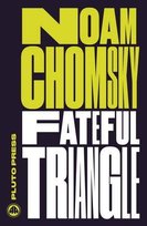 Fateful Triangle Chomsky Noam