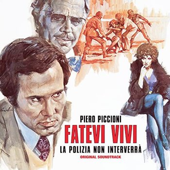 Fatevi Vivi La Polizia Non Interverra, płyta winylowa - Piccioni Piero