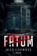 Fatum. Komisarz Eryk Deryło. Tom 11&nbsp;-&nbsp;Czornyj Max