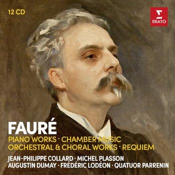 Fauré: Piano Works, Chamber Music, Orchestral Works, Requiem - Collard Jean-Philippe, Plasson Michel