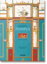 Fausto & Felice Niccolini. The Houses and Monuments of Pompeii Schutze Sebastian, Kockel Valentin