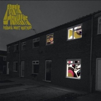 Favourite Worst Nightmare - Arctic Monkeys