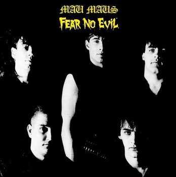 Fear No Evil, płyta winylowa - Mau Maus