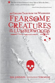 Fearsome Creatures of the Lumberwoods - Hal Johnson