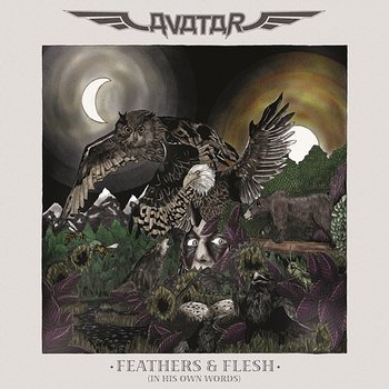 Feathers & Flesh (In His Own Words) - Avatar