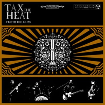 Fed To The Lions LP, płyta winylowa - Tax The Heat