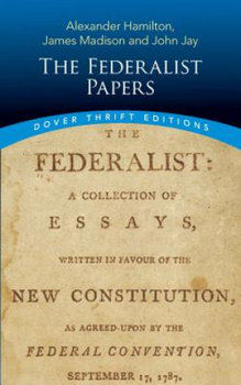Federalist Papers - Alexander Hamilton