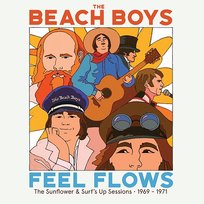 "Feel Flows" the Sunflower & Surf’s up Sessions 1969-1971 The Beach Boys