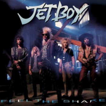 Feel The Shake (Lim.Collector's Edition) - Jetboy