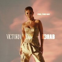 Feel This Way Victoria Nadine, R3hab